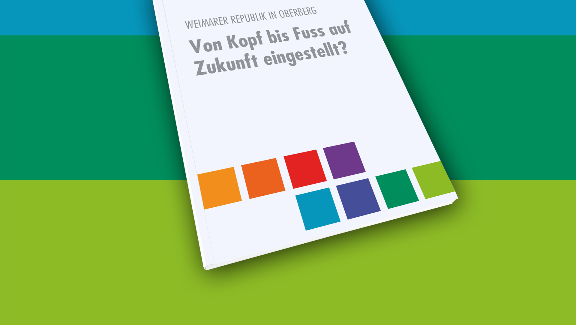 Weimar in Oberberg Ausstellungskonzept